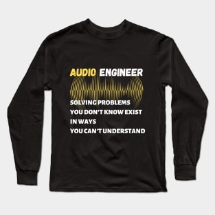 Audio engineer solving problems Unisex Long Sleeve T-Shirt